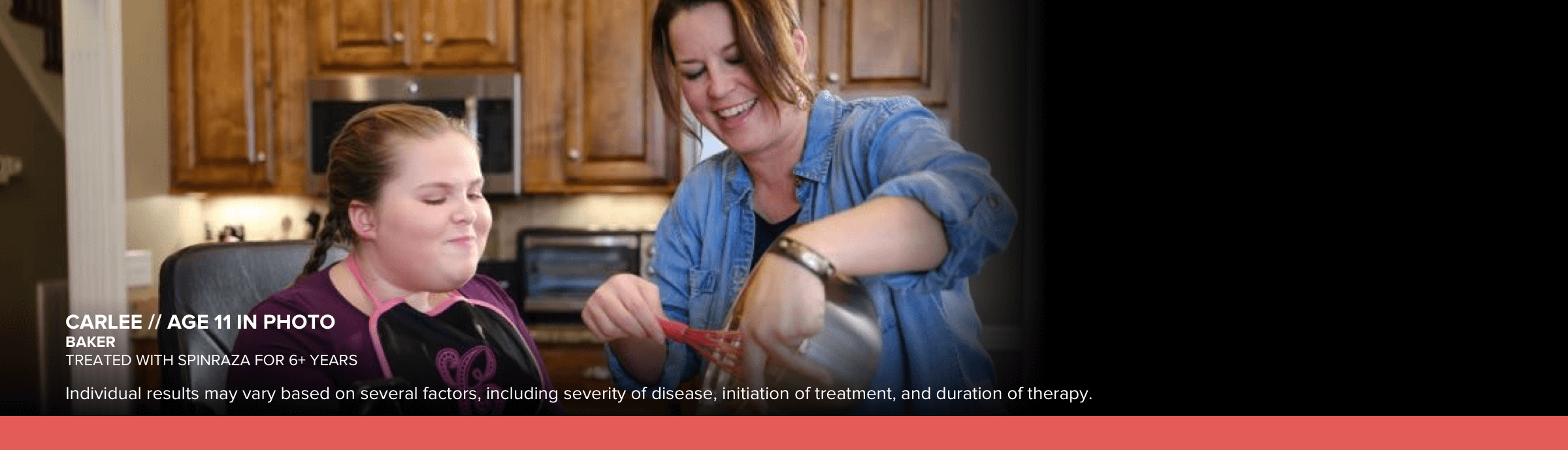 Carlee, age 11 in photo, baking with her mom. Has SMA and has been treated with SPINRAZA for 6+ years.